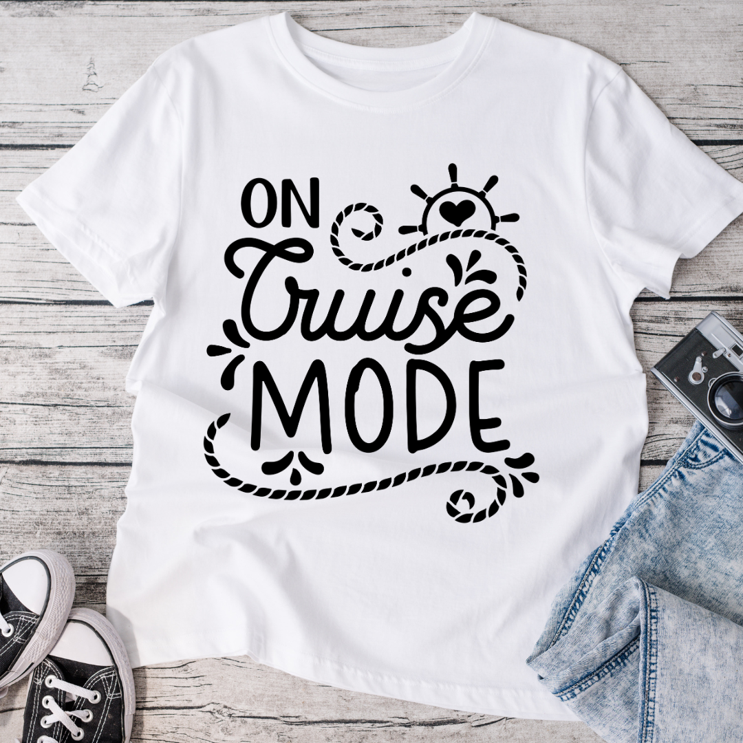 On Cruise Mode T-Shirt