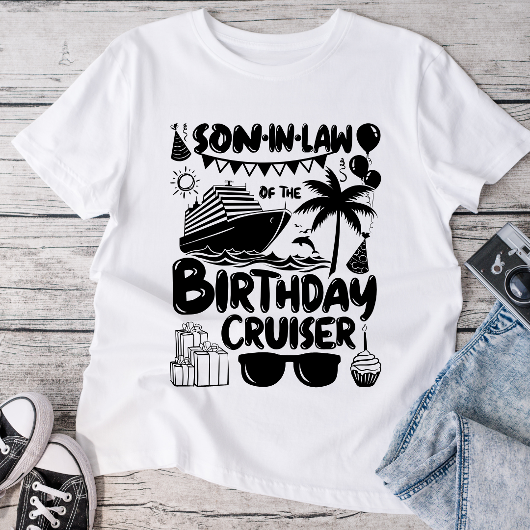 Son In Law of the Birthday Cruiser T-Shirt