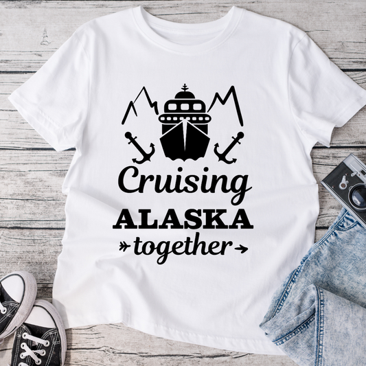 Cruising Alaska Together T-Shirt