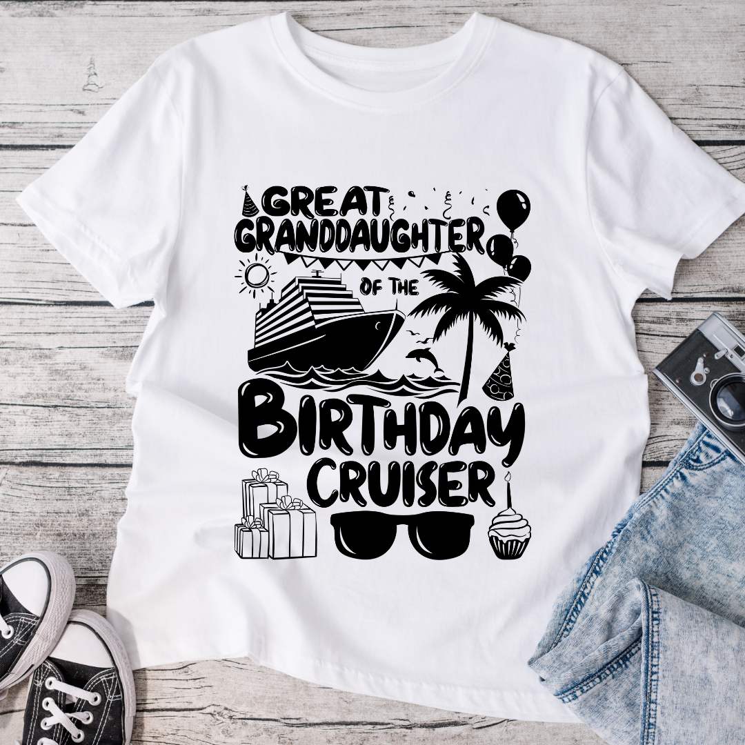 Great Granddaughter of the Birthday Cruiser T-Shirt