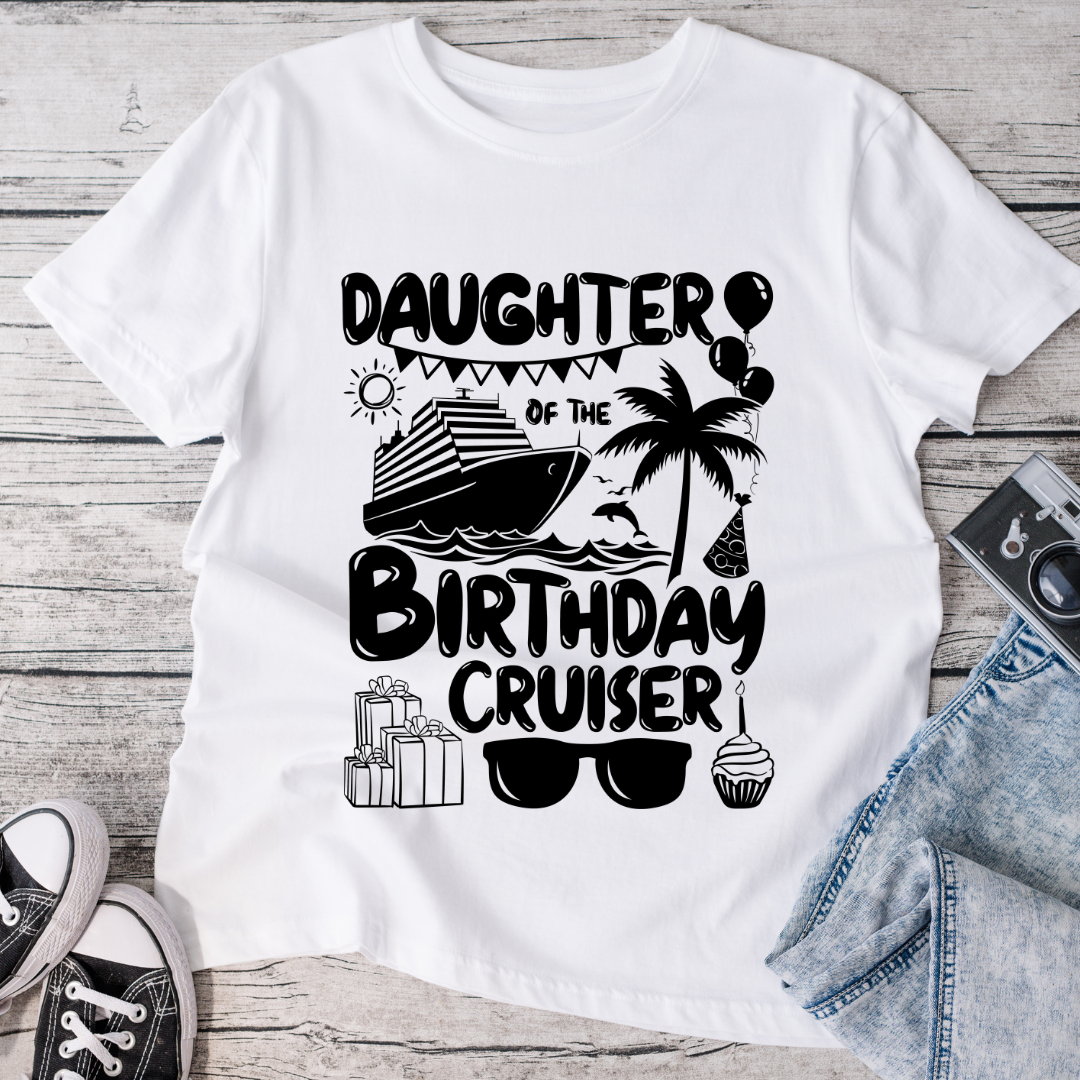 Daughter of the Birthday Cruiser T-Shirt