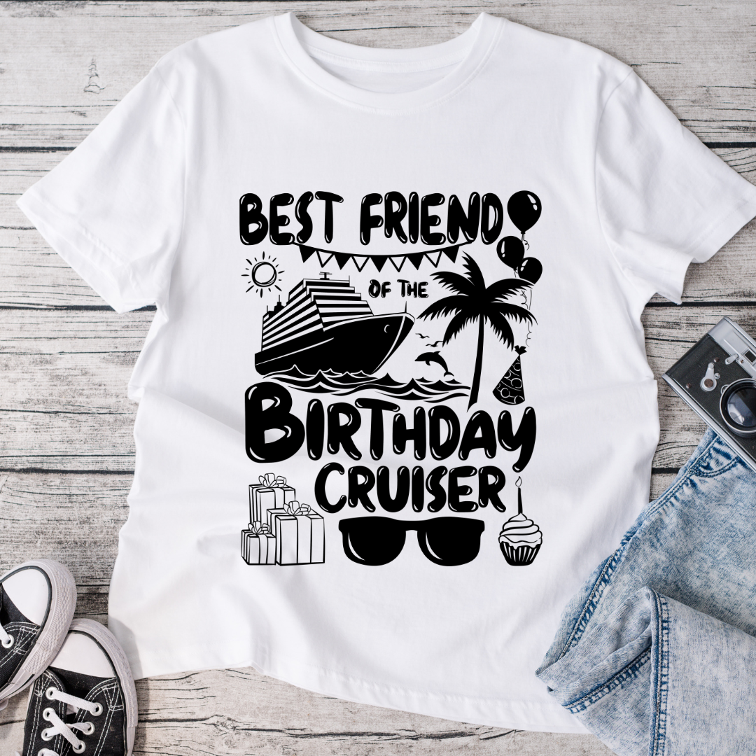 Best Friend of the Birthday Cruiser T-Shirt