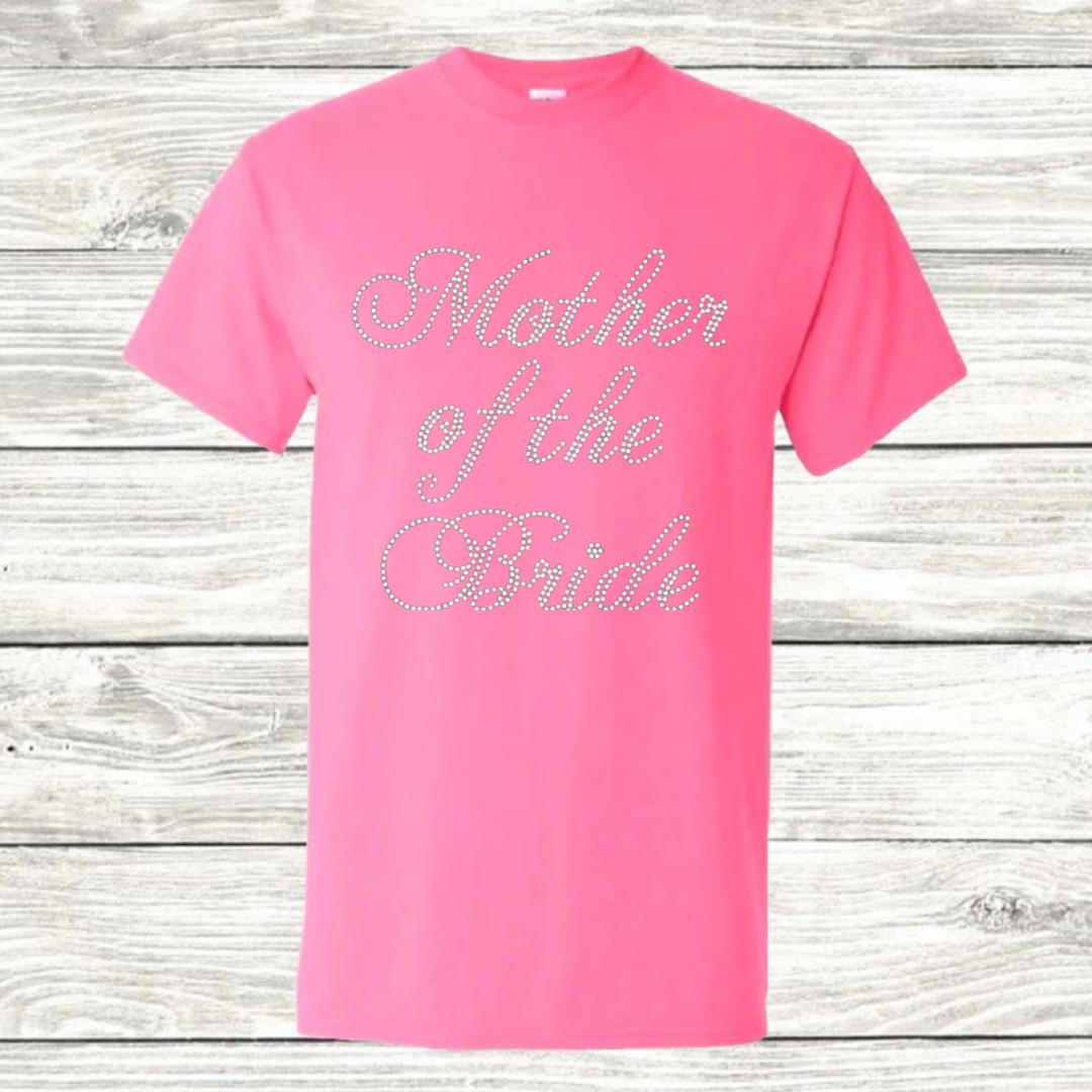 Mother of the Bride Bling T-Shirt
